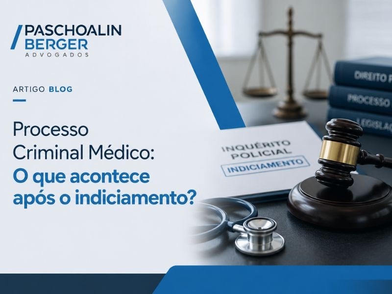 Processo Criminal Médico: O que acontece após o indiciamento?