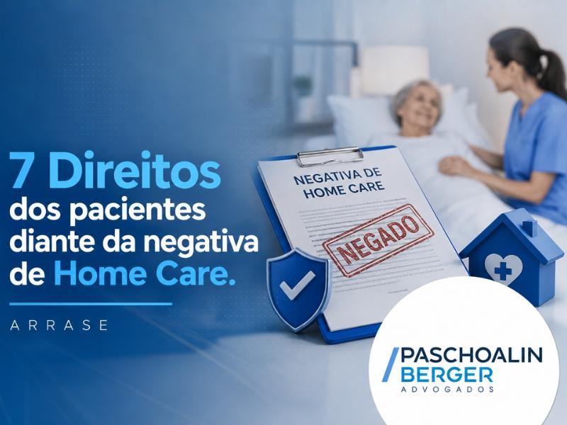 7 Direitos dos pacientes diante da negativa de Home Care