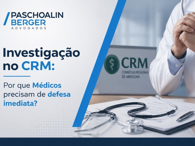 Investigação no CRM: Por que Médicos precisam de defesa imediata?