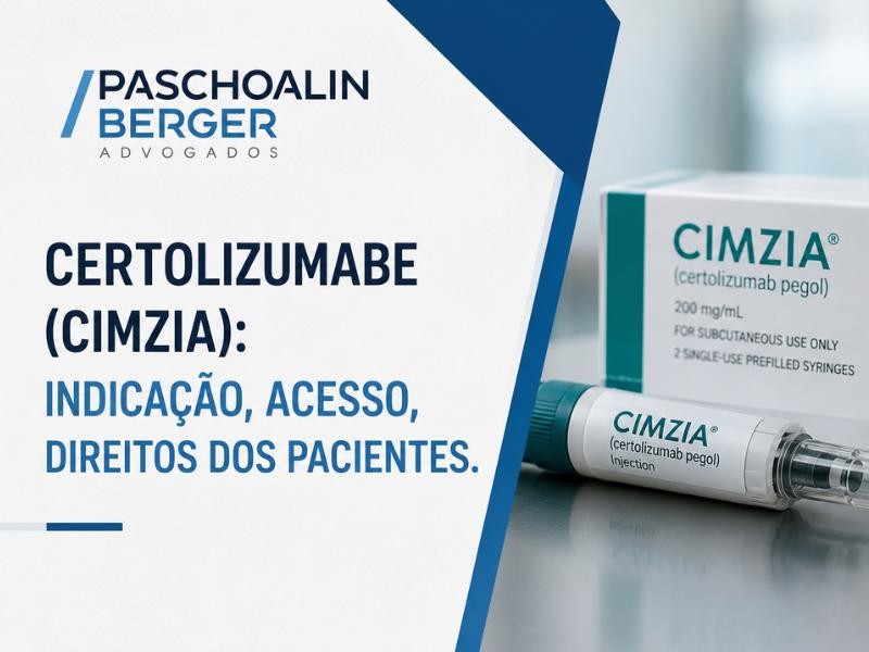 Certolizumabe (Cimzia): Indicação, Acesso, Direitos dos Pacientes