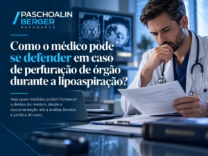Como o médico pode se defender em caso de perfuração de órgão durante a lipoaspiração?