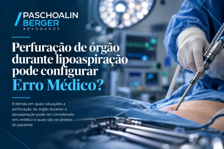 Perfuração de órgão durante a lipoaspiração configura erro médico?