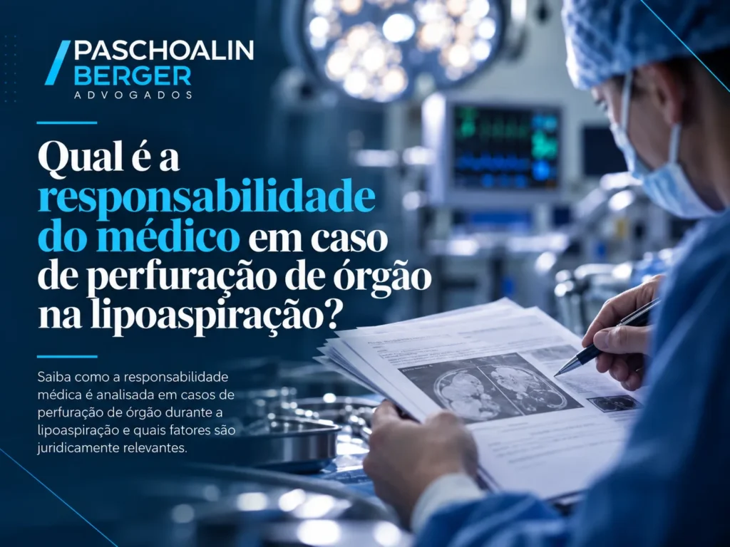 Qual é a responsabilidade do médico em caso de perfuração de órgão na lipoaspiração?