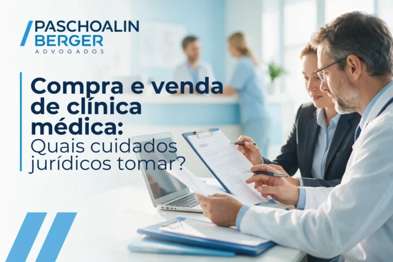 Compra e venda de clínica médica: Quais cuidados jurídicos tomar?