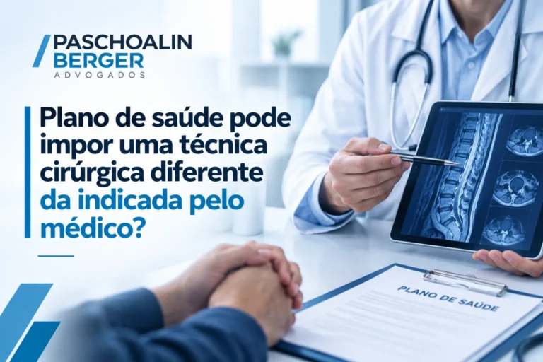 Plano de saúde pode impor uma técnica cirúrgica diferente da indicada pelo médico?