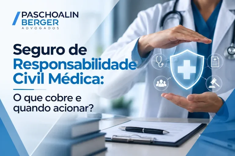 Seguro de Responsabilidade Civil Médica: O que cobre e quando acionar?