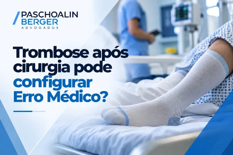Trombose após cirurgia pode configurar Erro Médico?